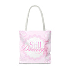 Still Dancing Pink Ballet Tote Bag — Ballet Shoes Dance Lover Gift