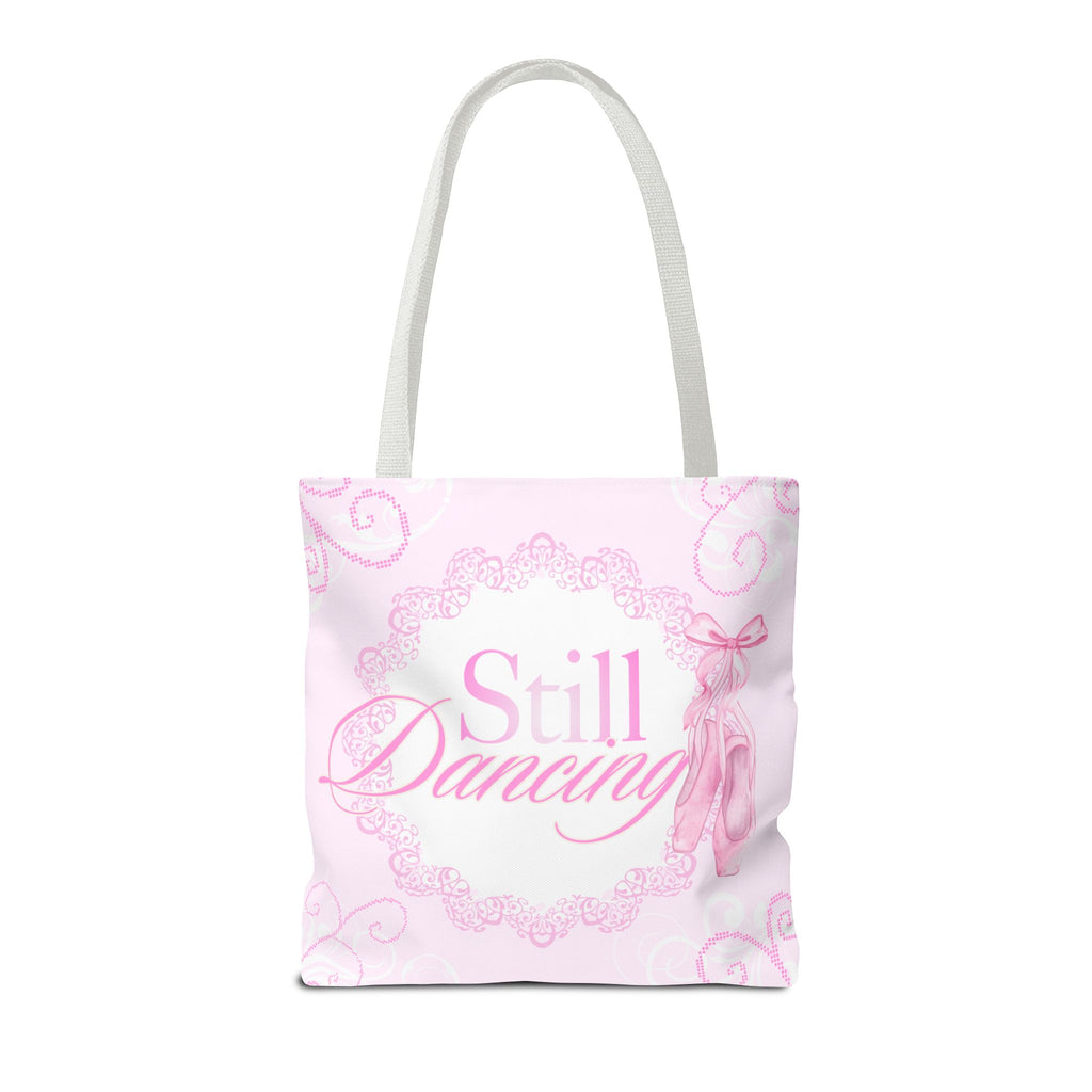 Still Dancing Pink Ballet Tote Bag — Ballet Shoes Dance Lover Gift